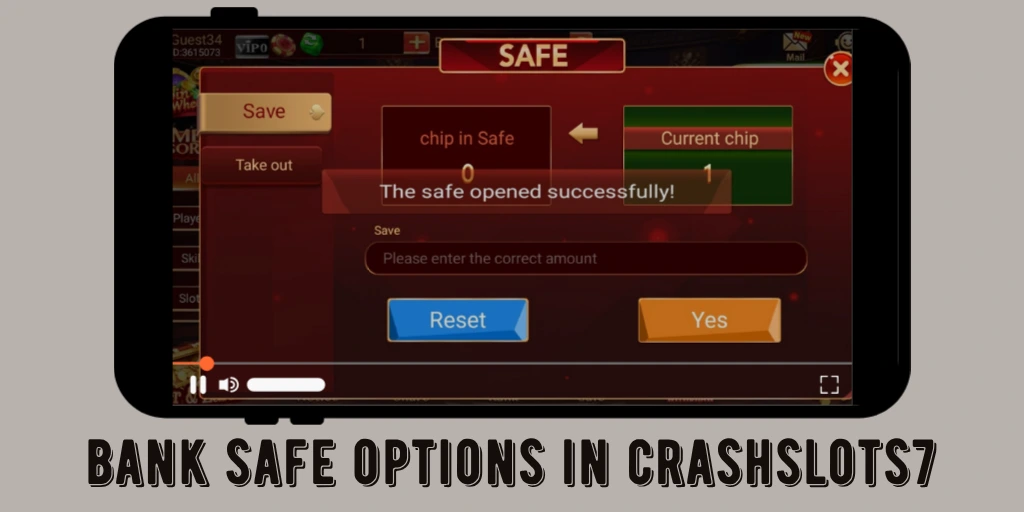Bank safe options in Crashslots7 game