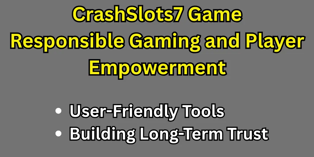 Responsible Gaming and Player Empowerment